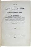 MEDICINE/SCIENCE  CHARPENTIER, JEAN DE. Essai sur les Glaciers et sur le Terrain Erratique du Bassin du Rhône. 1841.